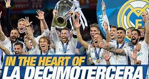 En el Corazón de la DECIMOTERCERA | Champions League Final | Zidane & Dressing room moments