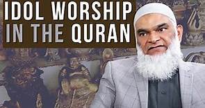 The Quran on Idol Worship | Dr. Shabir Ally