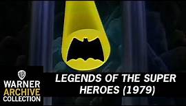 Open | Legends of the Super Heroes | Warner Archive