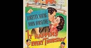 *It Happens Every Thursday* - Loretta Young, John Forsythe (1953)