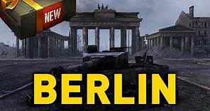 World of Tanks || NEW MAP - BERLIN!