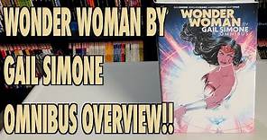 Wonder Woman by Gail Simone Omnibus Overview!