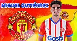 🔥 Miguel Gutiérrez ● Skills & Goals 2024 ► This Is Why Manchester City Wants Spanish Wingback