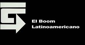 El Boom Latinoamericano A FONDO (EDICIÓN INFORMATIVA)