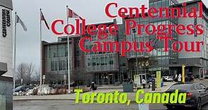 Centennial College Progress Campus Toronto Canada Tour