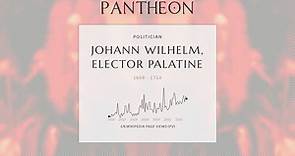 Johann Wilhelm, Elector Palatine Biography - Elector Palatine from 1690 to 1716