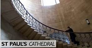 The Secret Rooms of St Paul's Cathedral