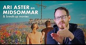 Director Ari Aster on MIDSOMMAR and Breakup Movies