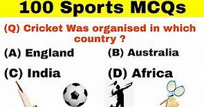 Sports Mcqs for competitive exams| Top 100 MCQs of Sports | Sports Questions and Answers |