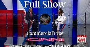 CNN Presidential Town Hall with Donald Trump (Full Show)