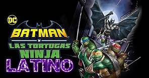 Batman vs las Tortugas Ninja (2019) Trailer Latino Oficial