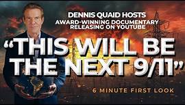 "This will be the next 9/11," Dennis Quaid hosts Award-Winning Documentary, Grid Down Power Up