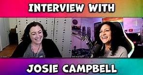 *• SUPERHEROES AND SHE-RA - INTERVIEW WITH JOSIE CAMPBELL •*