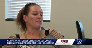 Nebraska attorney general asks scotus to review court decision on homelessness