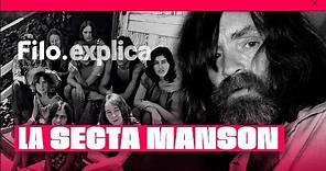 Charles Manson: el asesino más conocido de Hollywood | Filo.explica