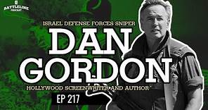 Dan Gordon, IDF Captain & Hollywood screenwriter | Ep. 217