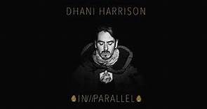 Dhani Harrison - All About Waiting [Audio]