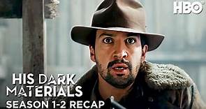 His Dark Materials Seasons 1 & 2 Recap | HIs Dark Materials | HBO