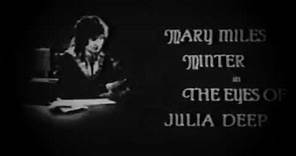 The Eyes Of Julia Deep (1918) - Opening Scene