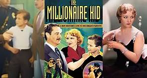 THE MILLIONAIRE KID (1936) Betty Compson, Bryant Washburn & Charles Delany | Drama, Romance | B&W