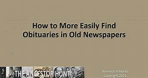 How to More Easily Find Obituaries in Old Newspapers