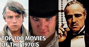 TOP 100 MOVIES OF THE 1970s | Decade in Review