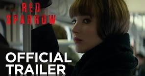 Red Sparrow | Official HD Trailer #1 | 2018
