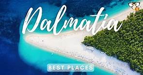 Best Places in Dalmatia (Croatia)