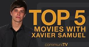 TOP 5: Xavier Samuel Movies