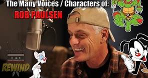 ROB PAULSEN: The Many Voices / Characters of (Cartoon Voice Actor)