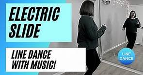 Beginner Line Dancing! The ELECTRIC SLIDE Dance (with music) | Easy & great for beginners 🕺
