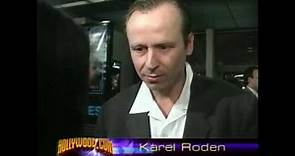 Karel Roden (15 minutes premiere) short interview 2001