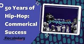 50 Years of Hip-Hop: Commercial Success (1997-2007)
