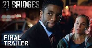 21 Bridges | Final Trailer | Own it NOW on Digital HD, Blu-Ray & DVD