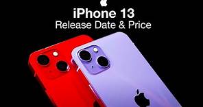 iPhone 13 Release Date and Price – Official Date Announced!