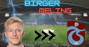 Birger Meling Skills 🔥 ( Welcome to Trabzonspor 🔴🔵?)