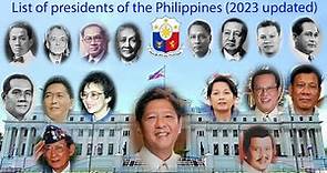 List of presidents of the Philippines (2023 updated)