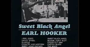 Earl Hooker - Sweet Black Angel [Full Album]