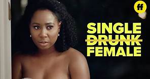 Single Drunk Female Season 1 Finale | Brit’s Overwhelmed With Her Decision | Freeform