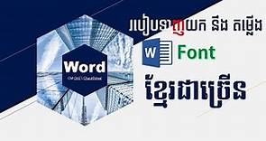 How to download and set up font Khmer on Word | ChaoKhmer