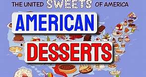 American Desserts - Top 15 Tasty Desserts By Traditional Dishes