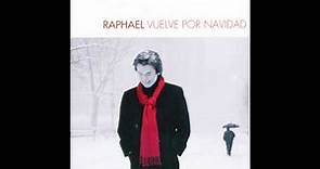 Raphael - Bendita Y Maldita Navidad