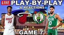 Miami Heat vs Boston Celtics Game 7 | Live Play-By-Play & Reactions