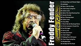 Best Songs Of Freddy Fender | Top 20 Freddy Fender Greatest Hits 2021