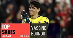 TOP PARADAS Yassine Bounou LaLiga 2022/2023