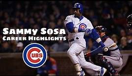 Sammy Sosa Ultimate Career Highlights (HD)