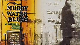 Paul Rodgers - Muddy Water Blues (A Tribute To Muddy Waters)