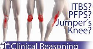 Atraumatic Knee Pain Differential Diagnosis | ITBS, PFPS, Jumper's Knee