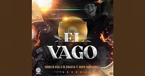 El Vago (feat. Grupo Vanguardia)
