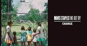 Mavis Staples - "Change" (Full Album Stream)